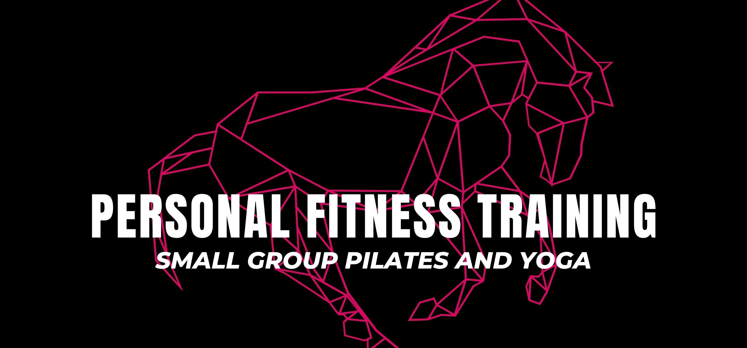 Personal Fitness Training, Small Group Pilates And Yoga